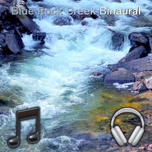 z_Blue Rock Creek Binaural